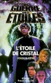 Couverture Star Wars : L'étoile de cristal Editions Les Presses de la Cité 1996