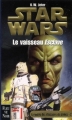 Couverture Star Wars (Légendes) : La Guerre des chasseurs de primes, tome 2 : Le vaisseau Esclave Editions Fleuve 2000