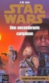 Couverture Star Wars (Légendes) : La Guerre des chasseurs de primes, tome 3 : Une encombrante cargaison Editions Fleuve 2000