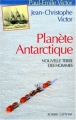 Couverture Planète Antarctique Editions Robert Laffont 1992