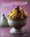 Couverture Le grand livre de la cuisine marocaine Editions Hachette (Pratique) 2007