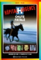 Couverture Hôpital Urgence : Chute Fatale Editions Bayard (Poche - Passion de lire) 1999