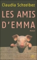Couverture Les Amis d'Emma Editions NiL 2005