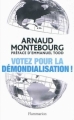 Couverture Votez pour la démondialisation ! Editions Flammarion 2011