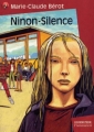 Couverture Ninon-Silence Editions Flammarion (Castor poche) 2000