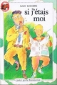 Couverture Si j'étais moi Editions Flammarion (Castor poche - Junior) 1986