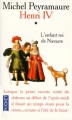 Couverture Henri IV, tome 1 : L'Enfant roi de Navarre Editions Pocket 1997
