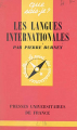 Couverture Que sais-je? : Les langues internationales Editions Presses universitaires de France (PUF) 1966