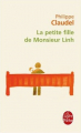 Couverture La Petite Fille de monsieur Linh Editions Le Livre de Poche 2008