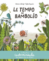 Couverture Le tempo de Bamboleo Editions Casterman (Casterminouche) 2022