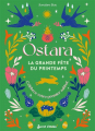 Couverture Ostara, la grande fête du printemps Editions Secret d’étoiles 2023
