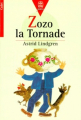 Couverture Zozo la Tornade Editions Le Livre de Poche (Jeunesse) 1996