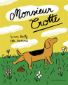 Couverture Monsieur Crotte Editions Actes Sud (Jeunesse) 2023