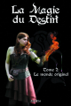 Couverture La Magie du destin, saison 1 : Maria, tome 2 : Le monde originel Editions Autoédité 2015