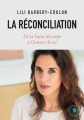 Couverture La réconciliation : De la hain du corps à l'amour de soi. Editions Marabout (Poche) 2021