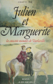 Couverture Julien et Marguerite : Les amants maudits de Tourlaville Editions Albin Michel 1985