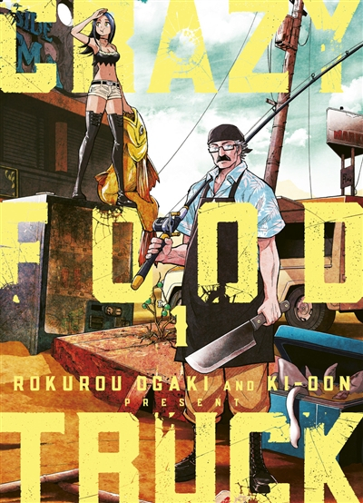 Couverture Crazy food truck, tome 1