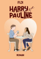 Couverture Harry et Pauline Editions Autoédité 2023