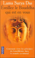 Couverture Éveillez le Bouddha qui est en vous Editions Pocket 1998