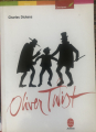 Couverture Oliver Twist, abrégé Editions Le Livre de Poche (Classiques) 2005