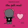Couverture Capucine la souris : Mon petit secret Editions Milan 2004