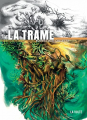 Couverture La trame Editions La Volte (Eutopia) 2023