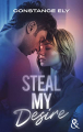 Couverture Steal my desire Editions Harlequin (&H) 2023