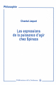 Couverture Les Expressions de la puissance d'agir chez Spinoza Editions de La Sorbonne 2005