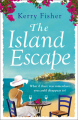 Couverture The Island Escape Editions Avon Books (Romance) 2012