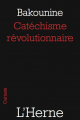 Couverture Catéchisme révolutionnaire Editions de L'Herne (Carnets) 2009