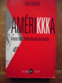 Couverture Amerikkka : Voyage en Amerique faciste Editions Calmann-Lévy 1995
