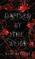 Couverture Damned By The Wolf Editions Autoédité 2023