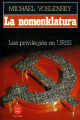 Couverture La nomenklatura : Les privilèges en URSS Editions Le Livre de Poche 1981