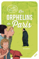 Couverture Les orphelins de Paris Editions Mame 2017