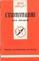 Couverture Que sais-je ? : L’existentialisme Editions Presses universitaires de France (PUF) (Que sais-je ?) 1984