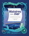 Couverture Histoires de la mer : Contes traditionnels d'aventure et de magie Editions Nui nui 2022