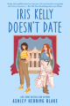 Couverture Iris Kelly Doesn't Date Editions Berkley Books 2023