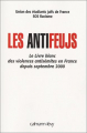 Couverture Les Antifeujs : Le Livre blanc des violences antisémites en France depuis septembre 2000 Editions Calmann-Lévy 2002