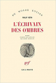 Couverture L'Écrivain des ombres Editions Gallimard  (Du monde entier) 1981