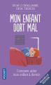 Couverture Mon enfant dort mal Editions Pocket (Evolution) 2015