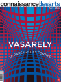 Couverture Vasarely : Le partage des formes Editions Connaissance des Arts 2019