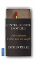 Couverture L'intelligence érotique Editions Pocket 2013