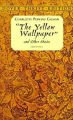 Couverture The Yellow Wallpaper and Other Stories Editions Dover Publications 2000