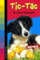 Couverture Tic-Tac le chiot maniaque Editions Bayard (Jeunesse) 2007