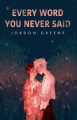 Couverture Every word you never said Editions Franklin Books 2022
