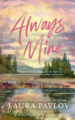 Couverture Honey Mountain, book 1: Always Mine Editions Autoédité 2022