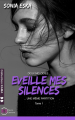 Couverture Eveille mes silences, tome 1 : Deux mélodies une même partition Editions Erato (Kama) 2018