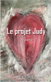 Couverture Le projet Judy, tome 1 Editions Autoédité 2022