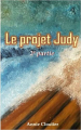 Couverture Le projet Judy, tome 2 Editions Autoédité 2022