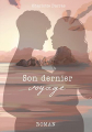 Couverture Mon derniers voyage Editions Autoédité 2022